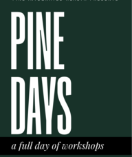 Book an Appointment with Pine Days for Workshops, Groups & Classes