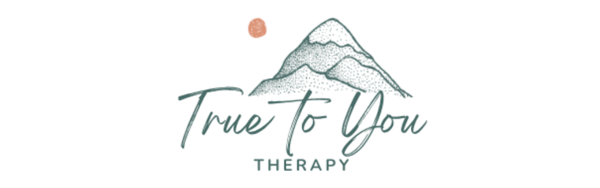 True to You Therapy